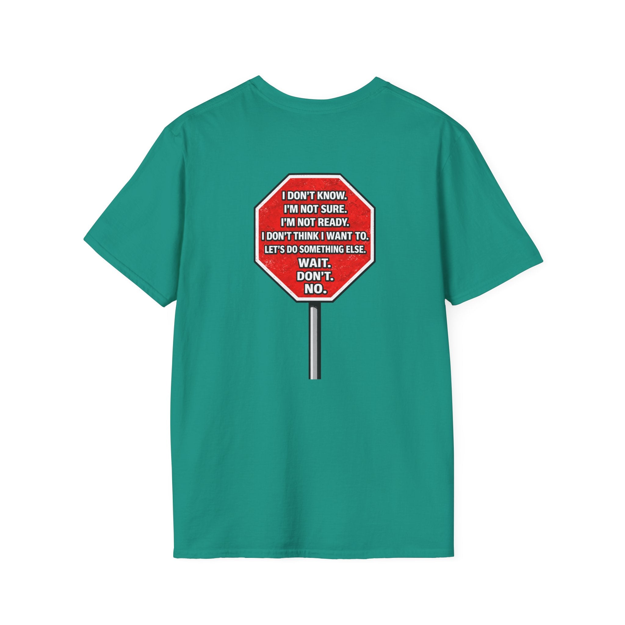 He Said Stop T-Shirt - Consent Awareness