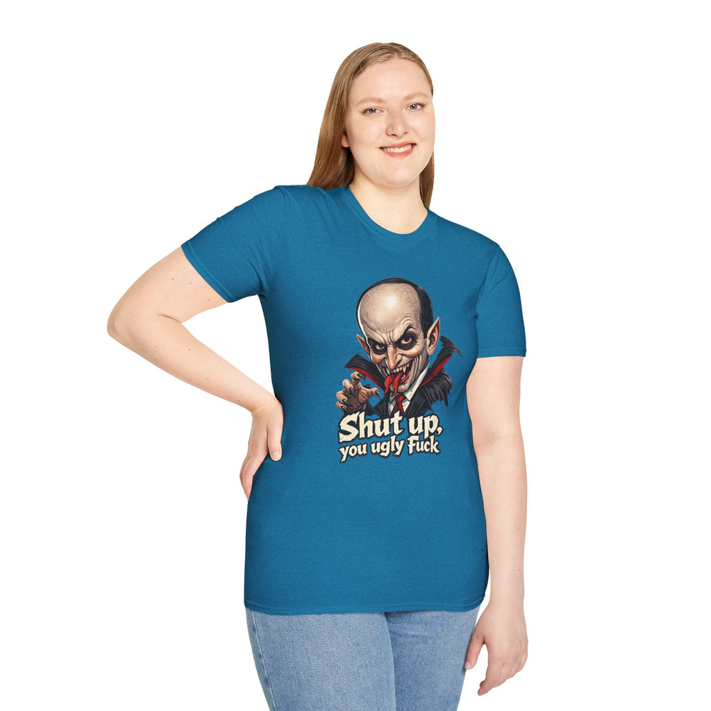 “Shut up, you ugly fuck” Funny graphic tee