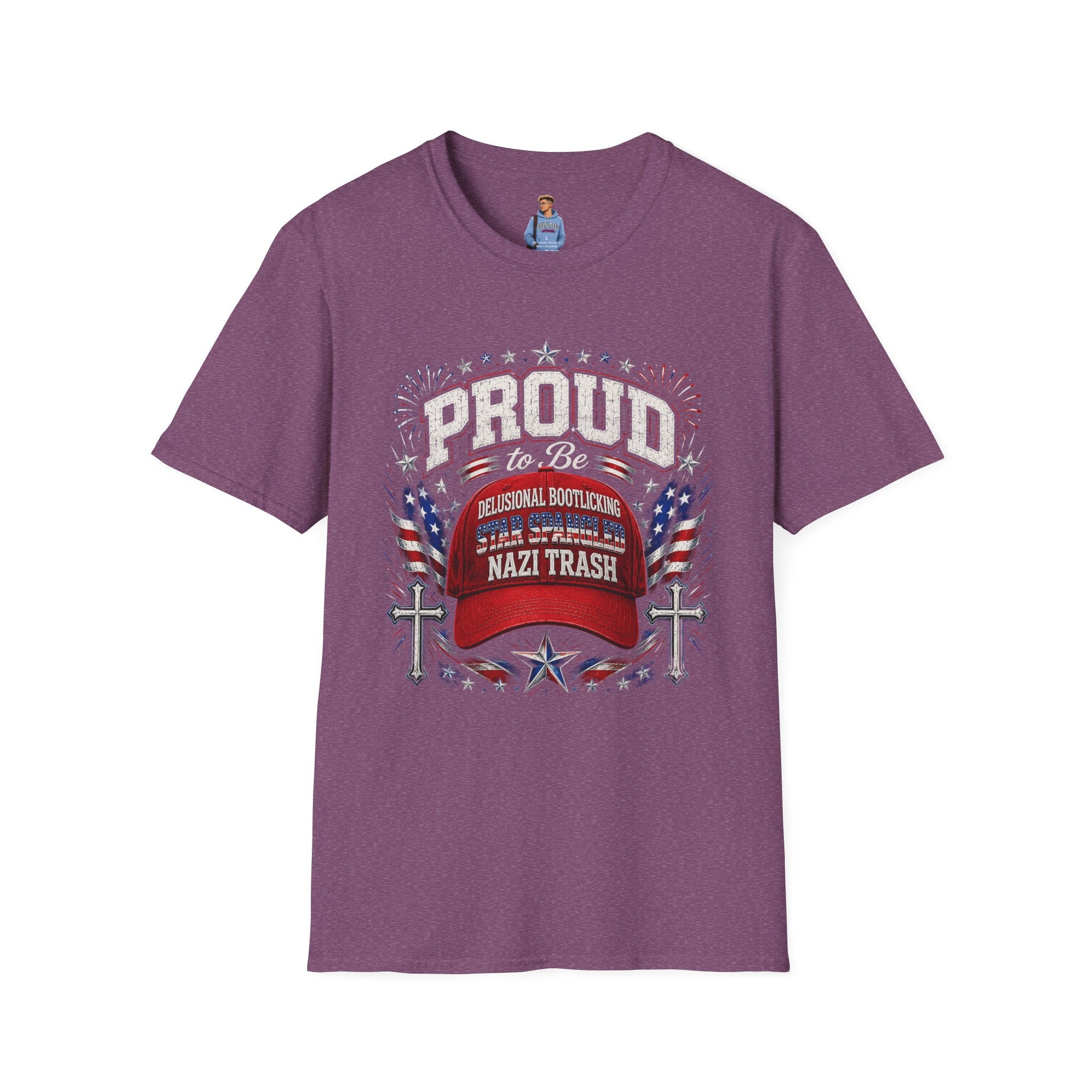 Star Spangled Awesome Graphic Tee ("Proud to Be Delusional Bootlicking Nazi Trash")