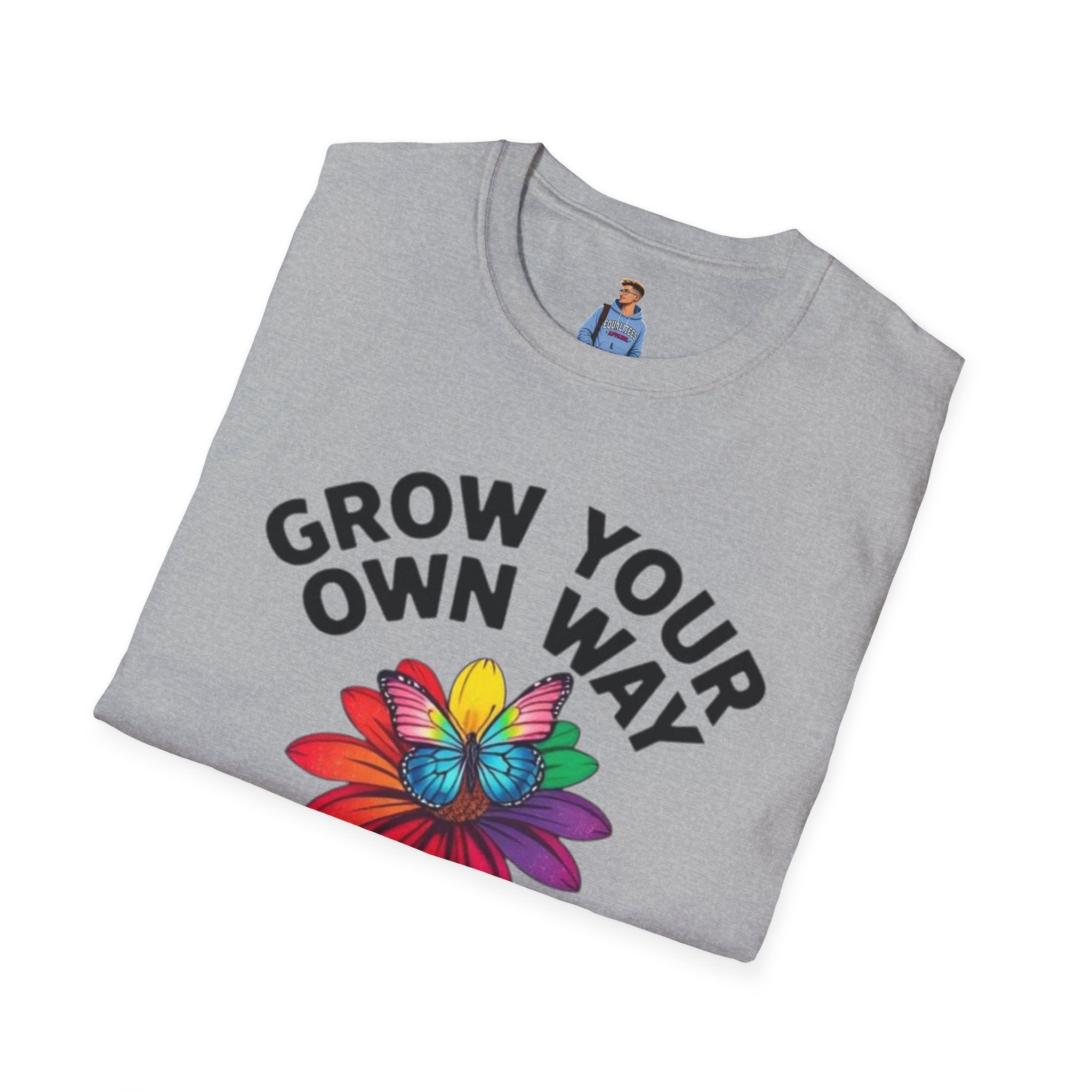 Grow Your Own Way Pride T-shirt