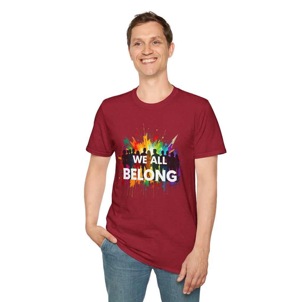 We All Belong Unisex Softstyle T-Shirt - Colorful Pride Tee