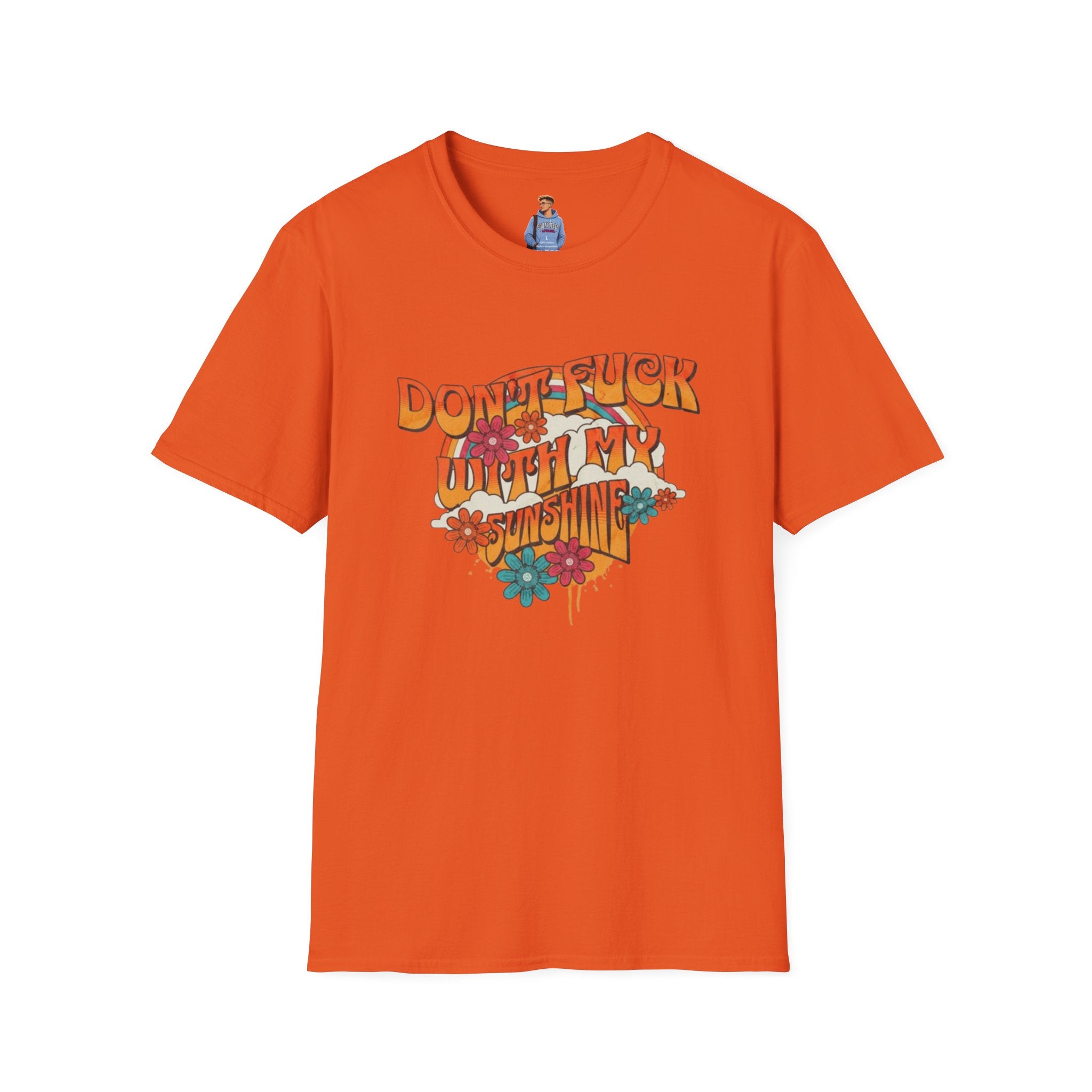 Camiseta unisex de estilo suave "Don't Fuck With My Sunshine"