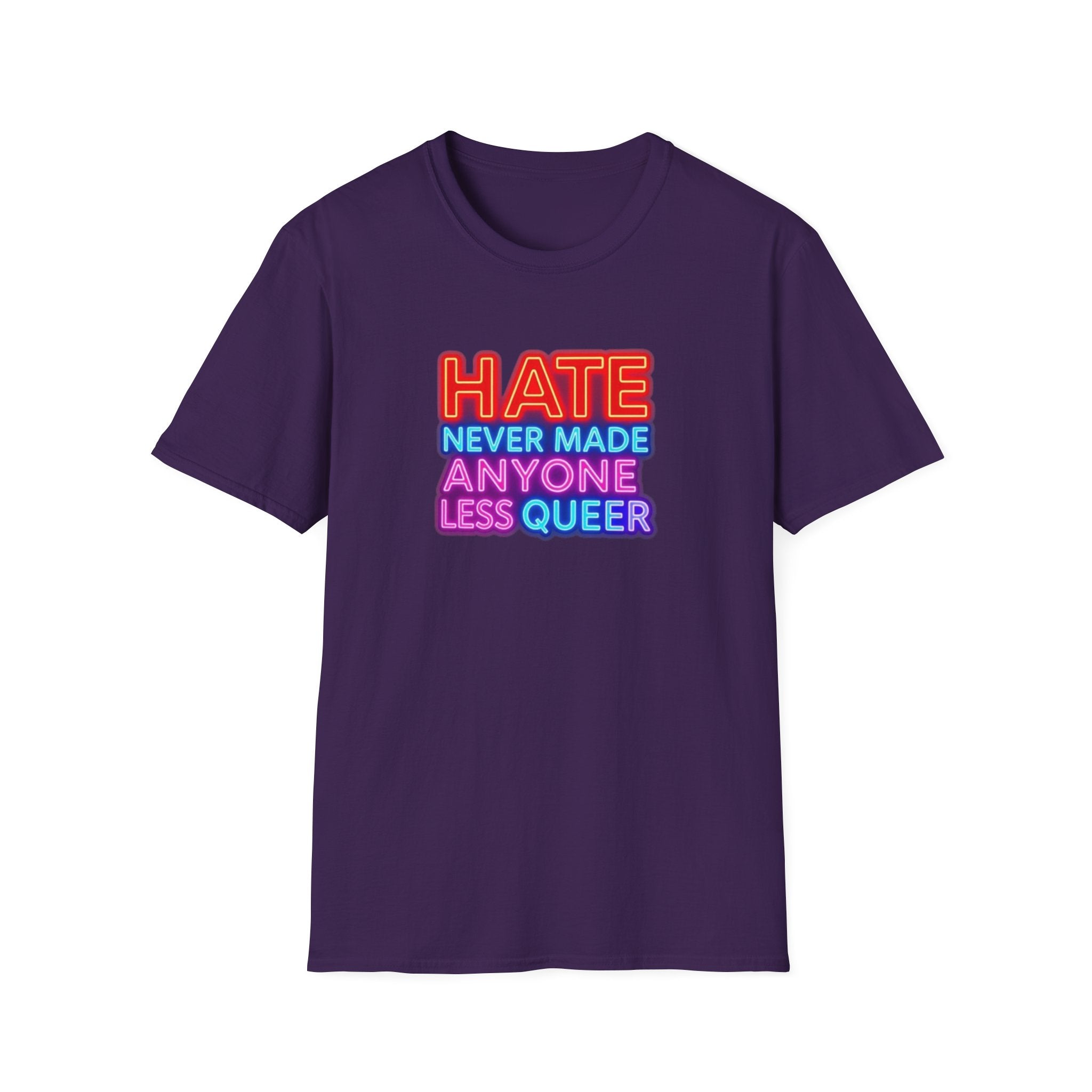 Camiseta unisex Orgullo LGBTQ+: "El odio nunca ha hecho a nadie menos queer" y "Todos pertenecemos".