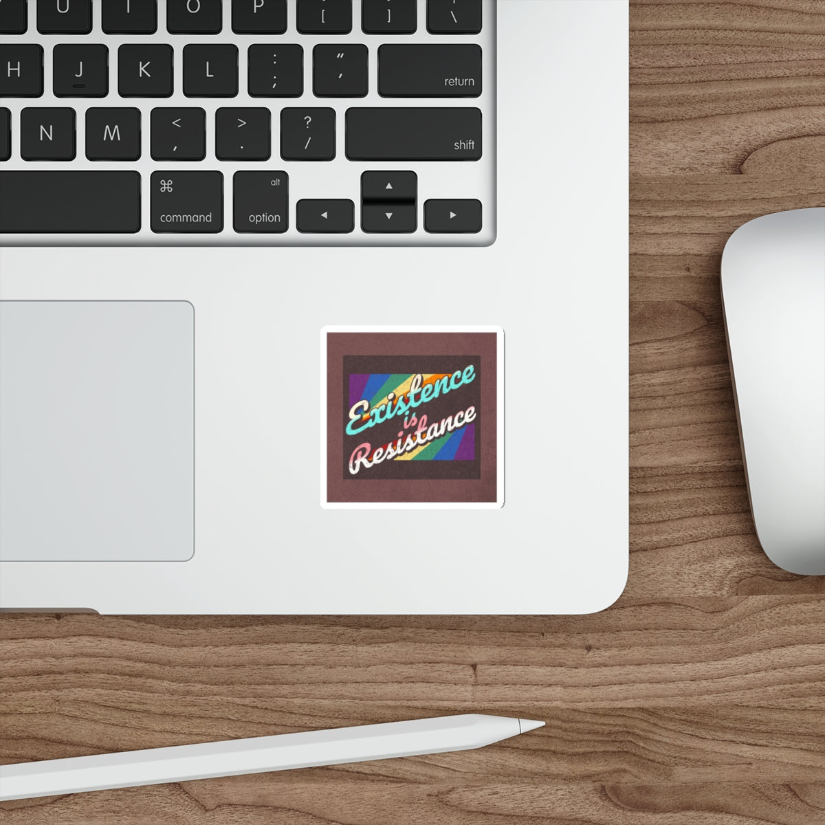 Die-Cut Stickers - Existence is Resistance - EqualiTees.Me