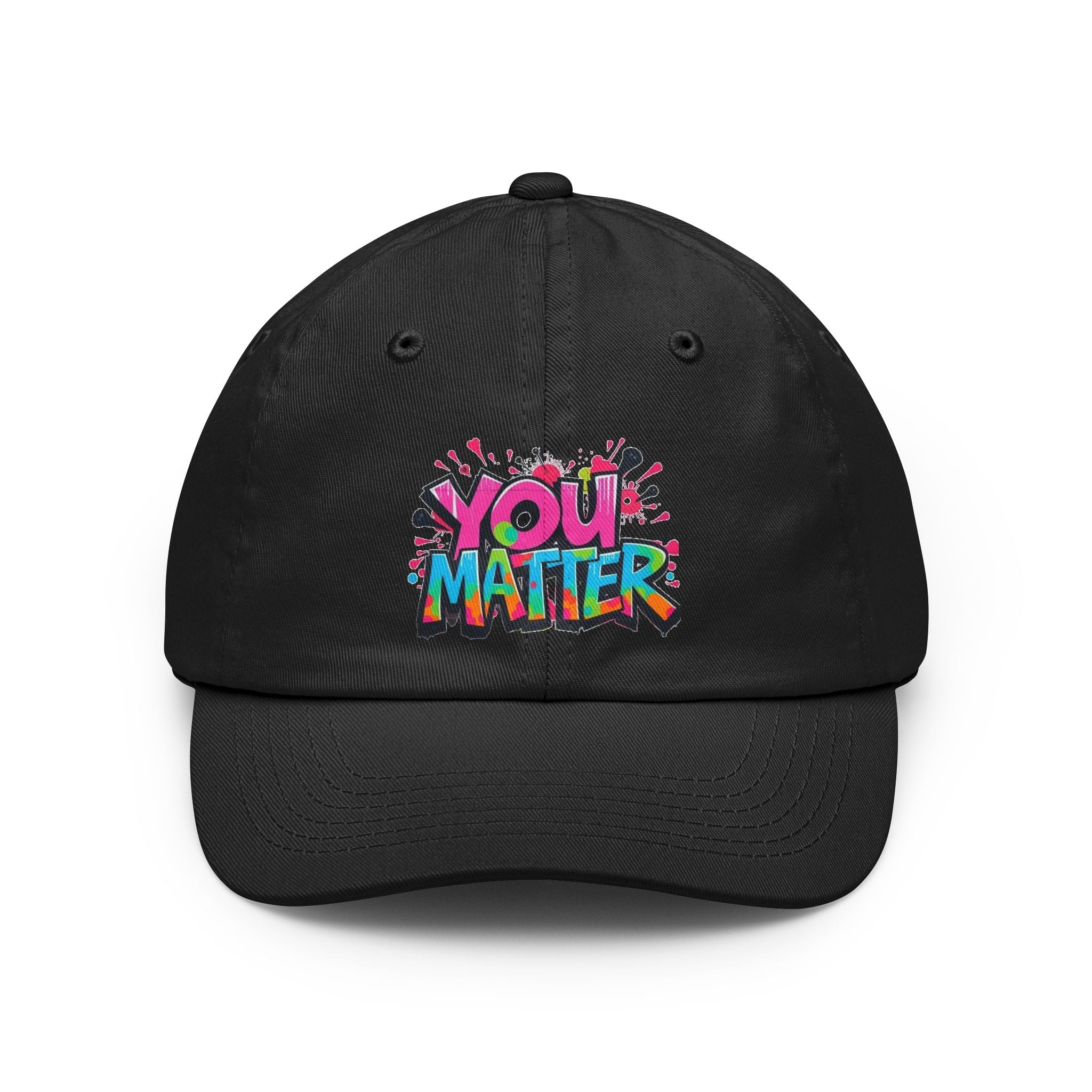 You Matter Inspirational Message Cap