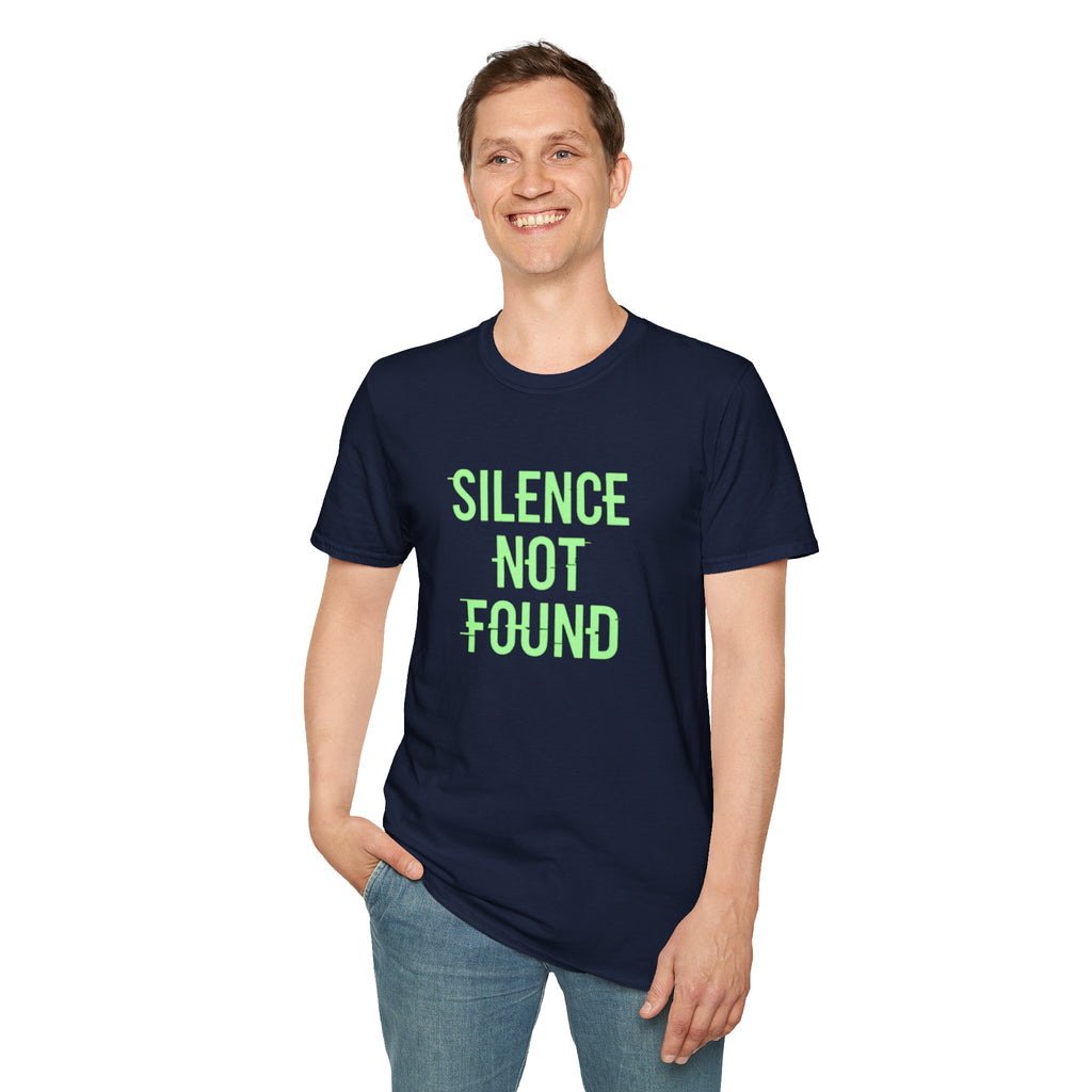Silence Not Found T-Shirt