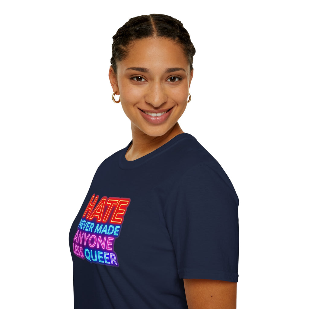 LGBTQ+ Pride Unisex T-Shirt - "Hate Never Made Anyone Less Queer" & "We All Belong" Design
