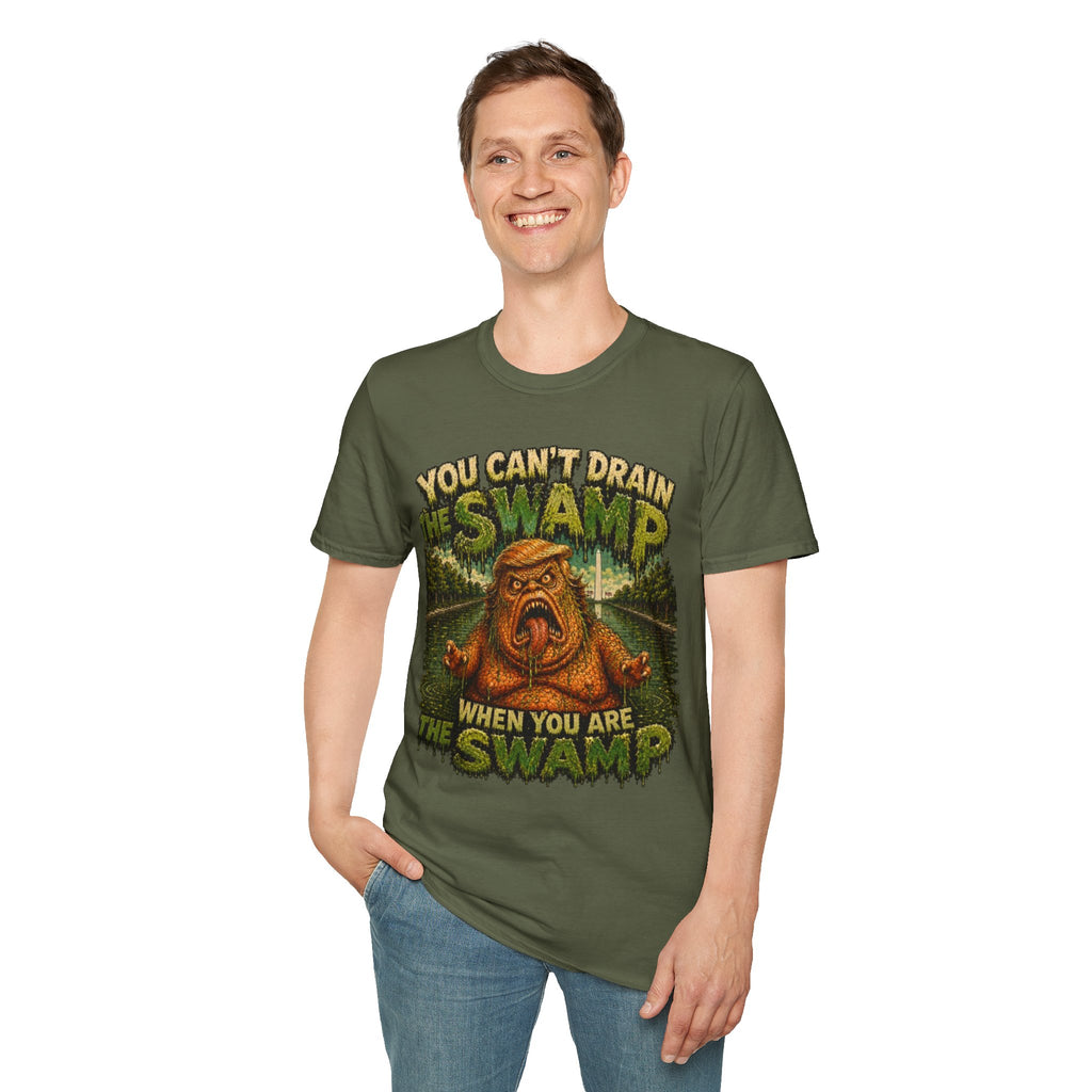 T-Shirt — "You Can't Drain the Swamp when you ARE the Swamp" Graphic Tee