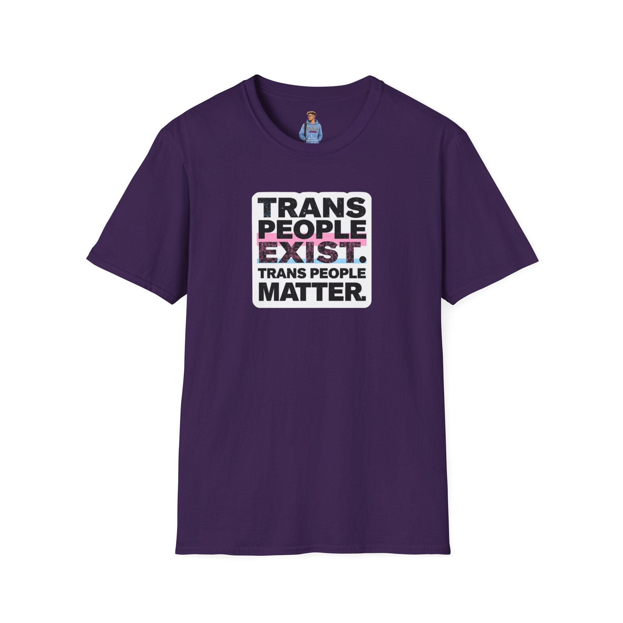 Trans People Exist T-Shirt