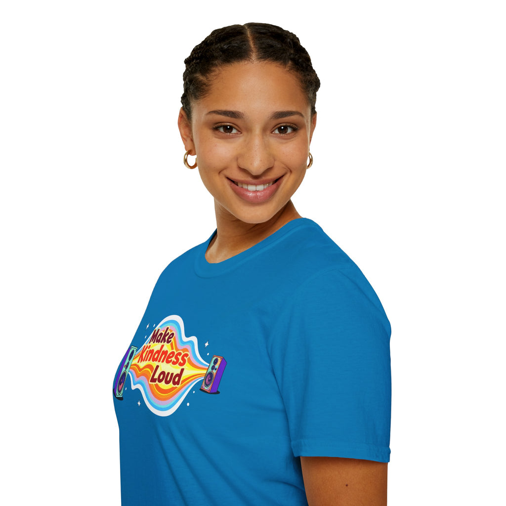 Make Kindness Loud T-Shirt