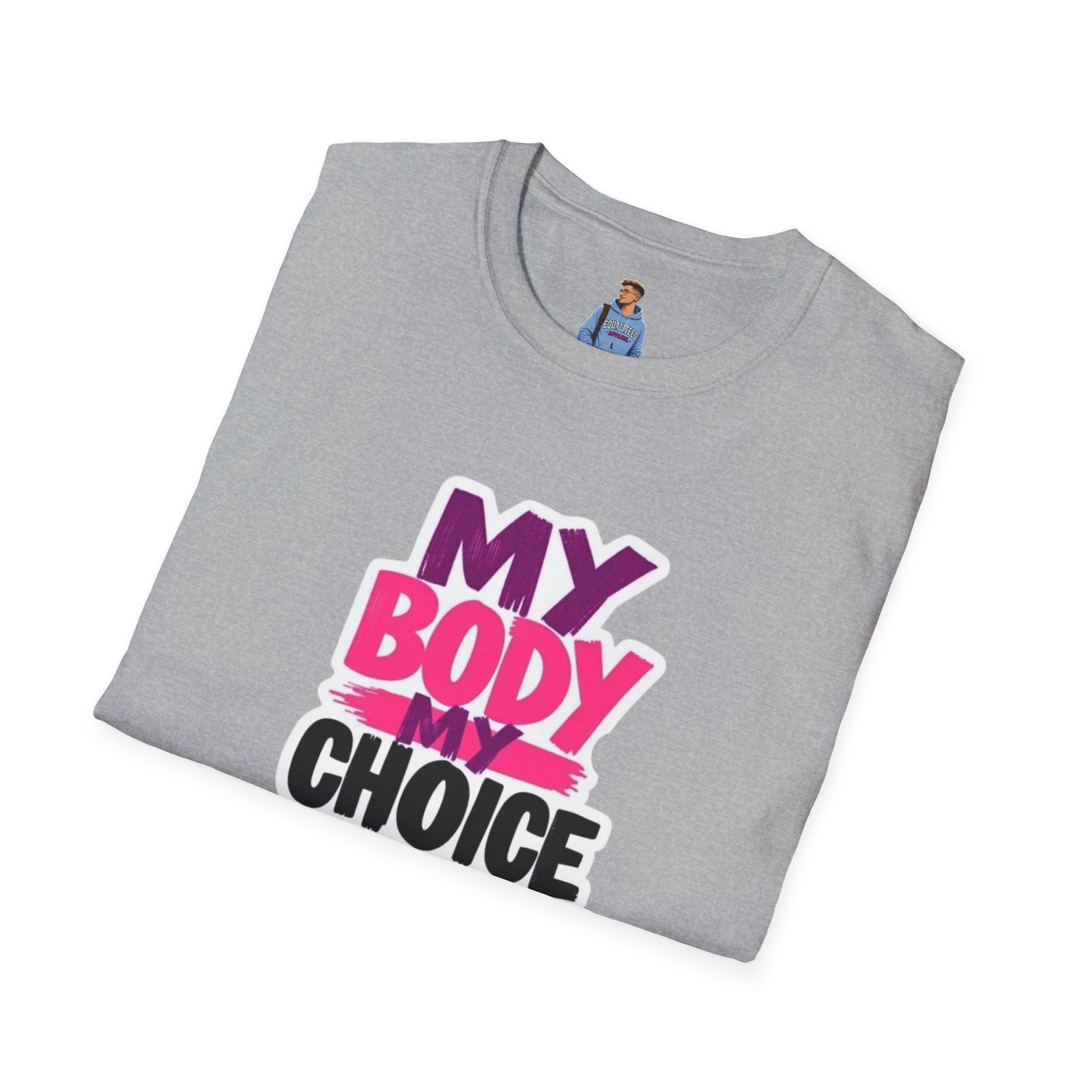 My Body, My Choice' Statement T-Shirt