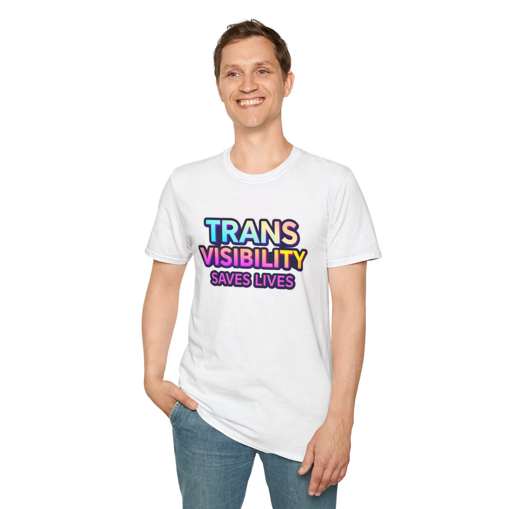 Trans Visibility Saves Lives Statement T-shirt