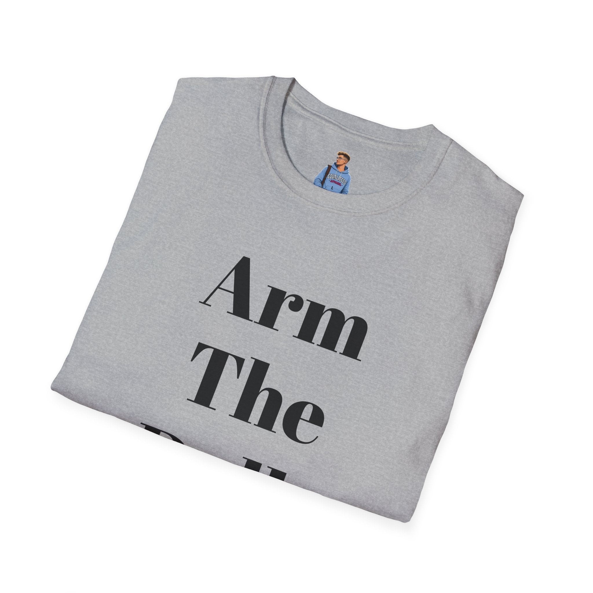 Arm The Dolls — Minimalist Statement T-Shirt