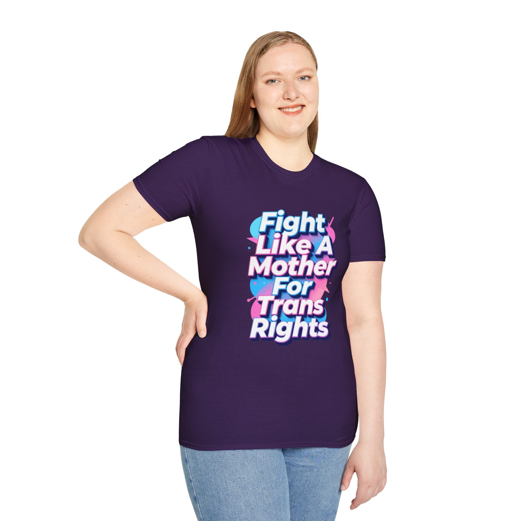 Fight Like A Mother T-Shirt - For Trans Rights