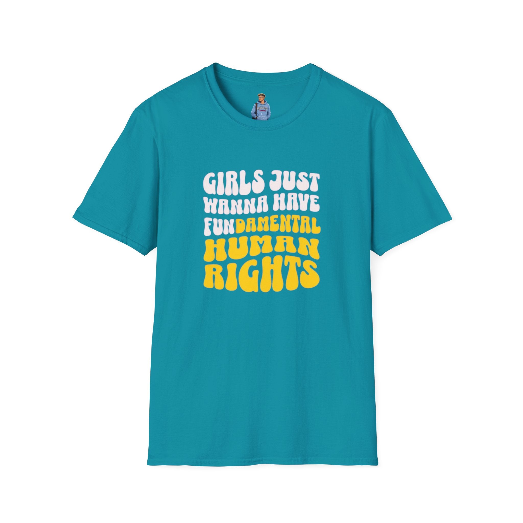Camiseta unisex de estilo suave "Girls Just Wanna Have Fundamental Human Rights"