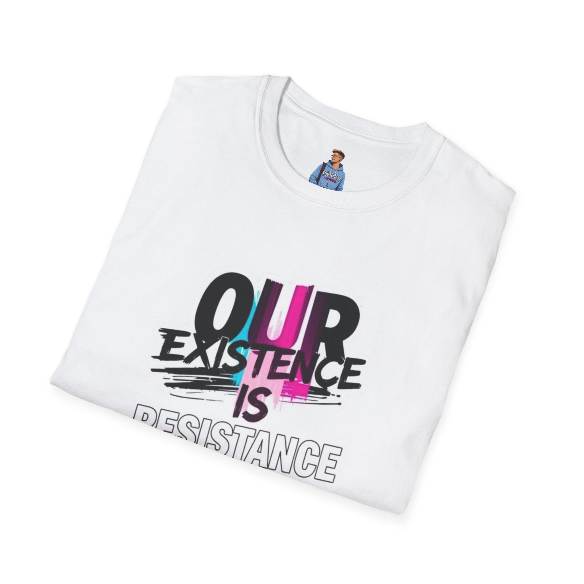 Our Existence is Resistance Trans Pride Tee
