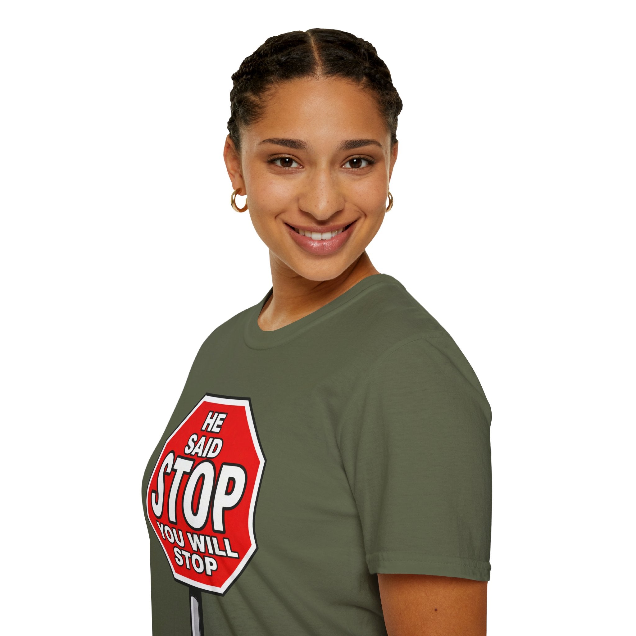 He Said Stop T-Shirt - Consent Awareness