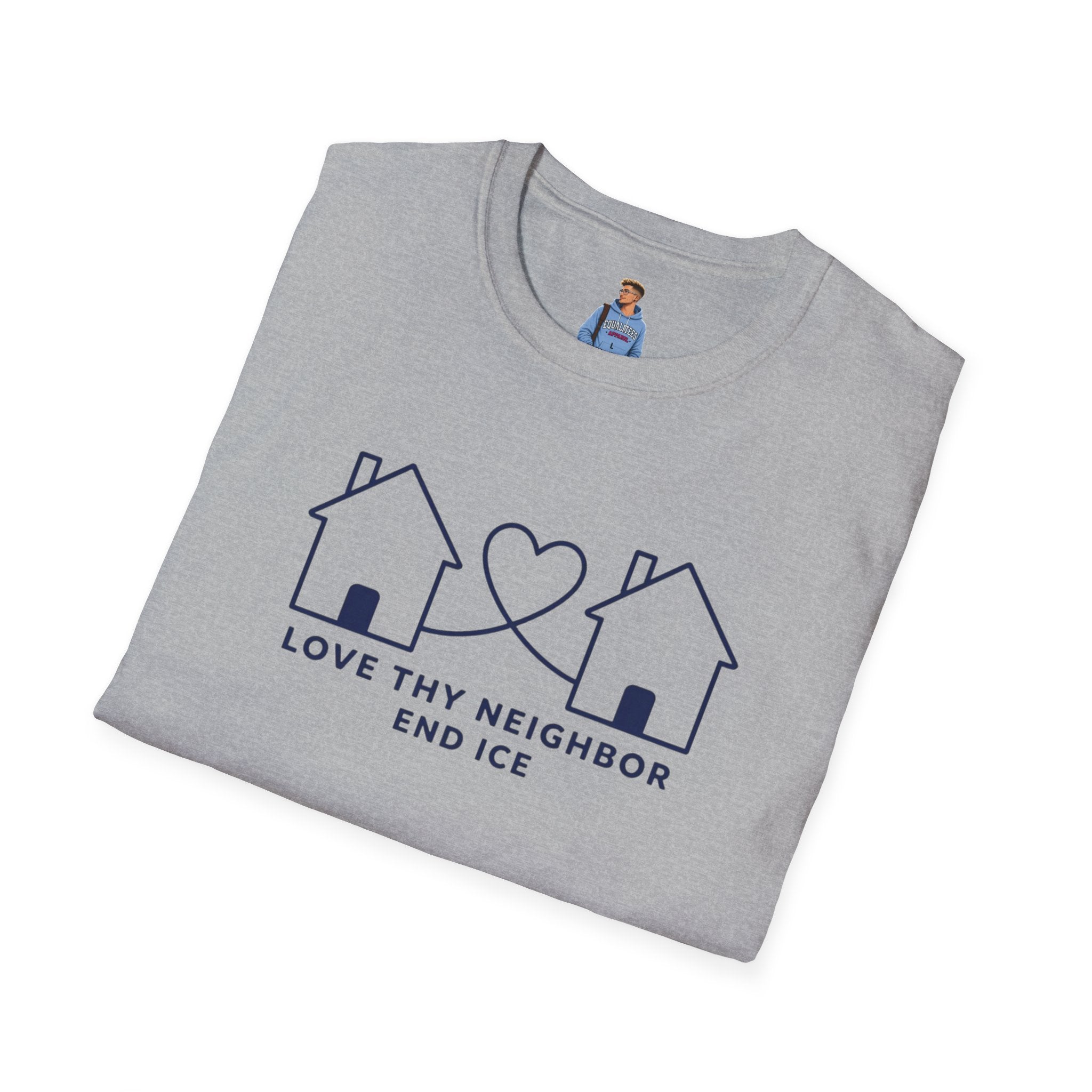Love Thy Neighbor END ICE T-Shirt