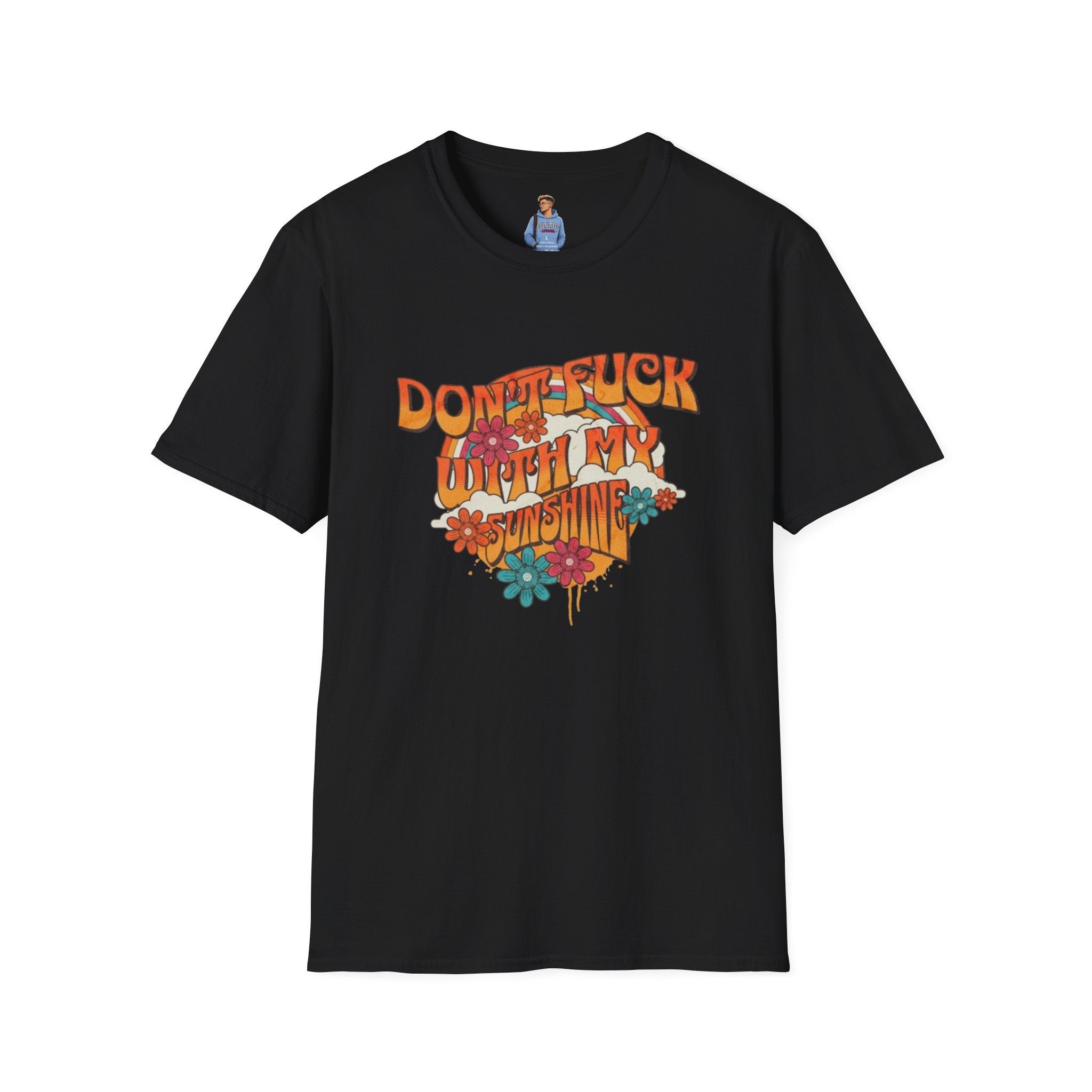 Camiseta unisex de estilo suave "Don't Fuck With My Sunshine"