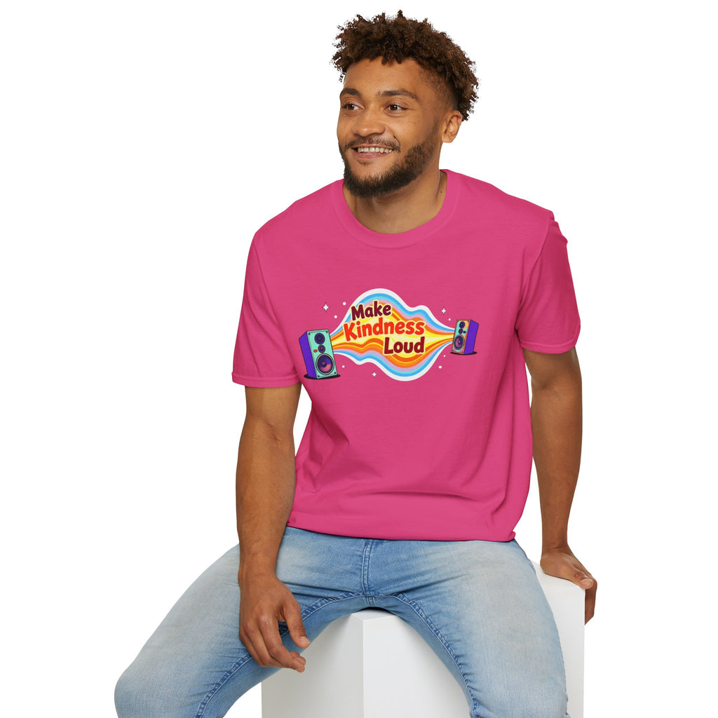 Make Kindness Loud T-Shirt