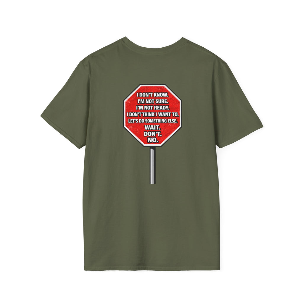 He Said Stop T-Shirt - Consent Awareness