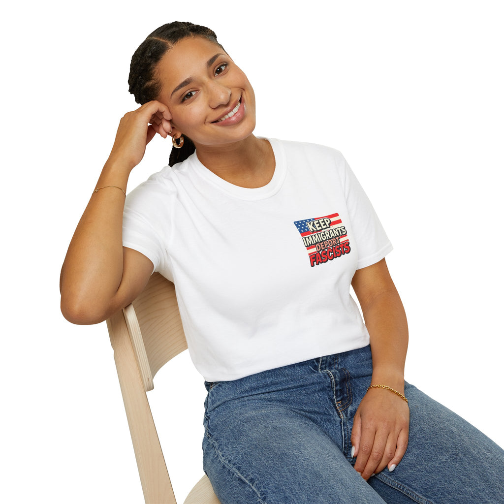 Keep Immigrants Deport Fascists Unisex Softstyle T-Shirt