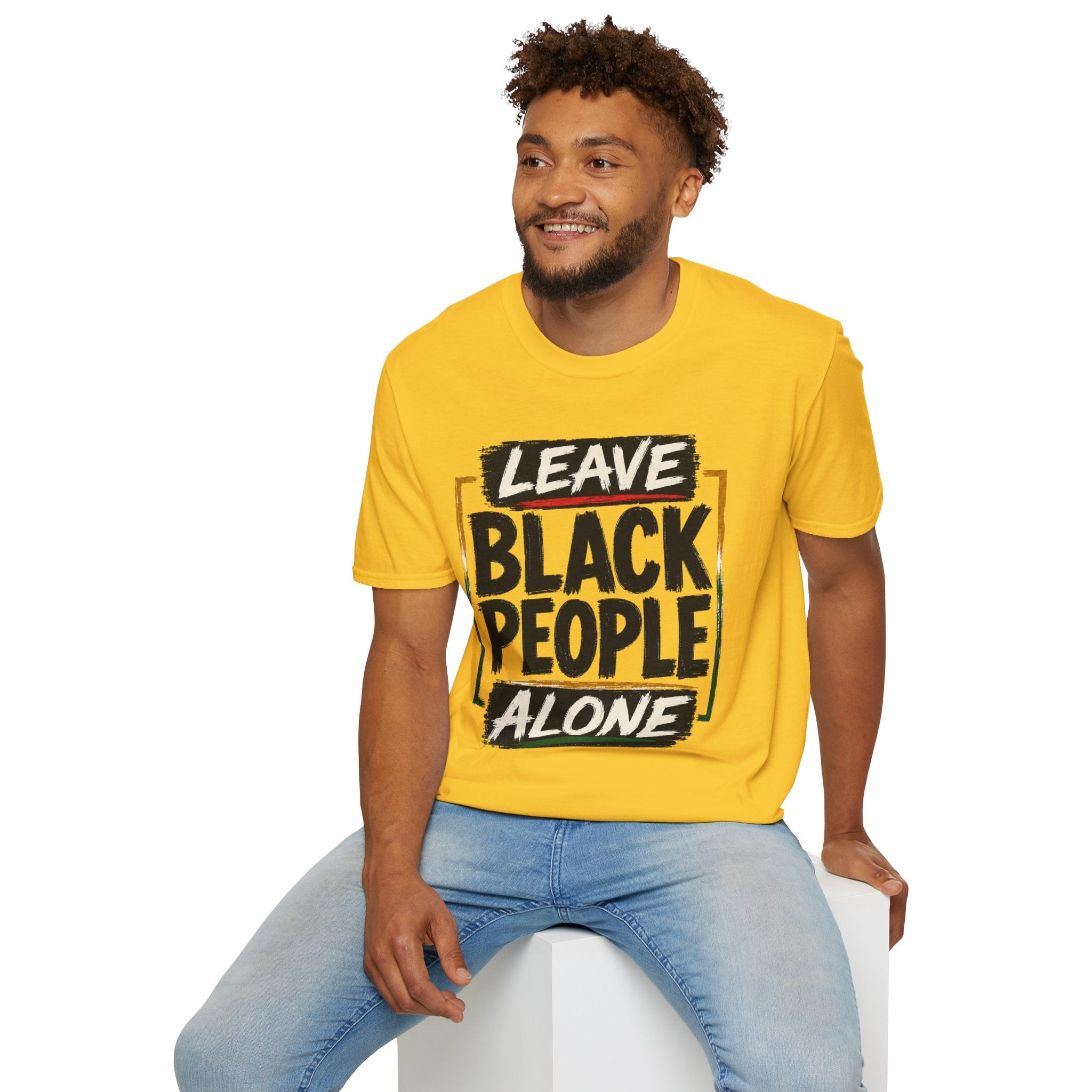 T-Shirt — "Leave Black People Alone" Social Justice Statement Tee