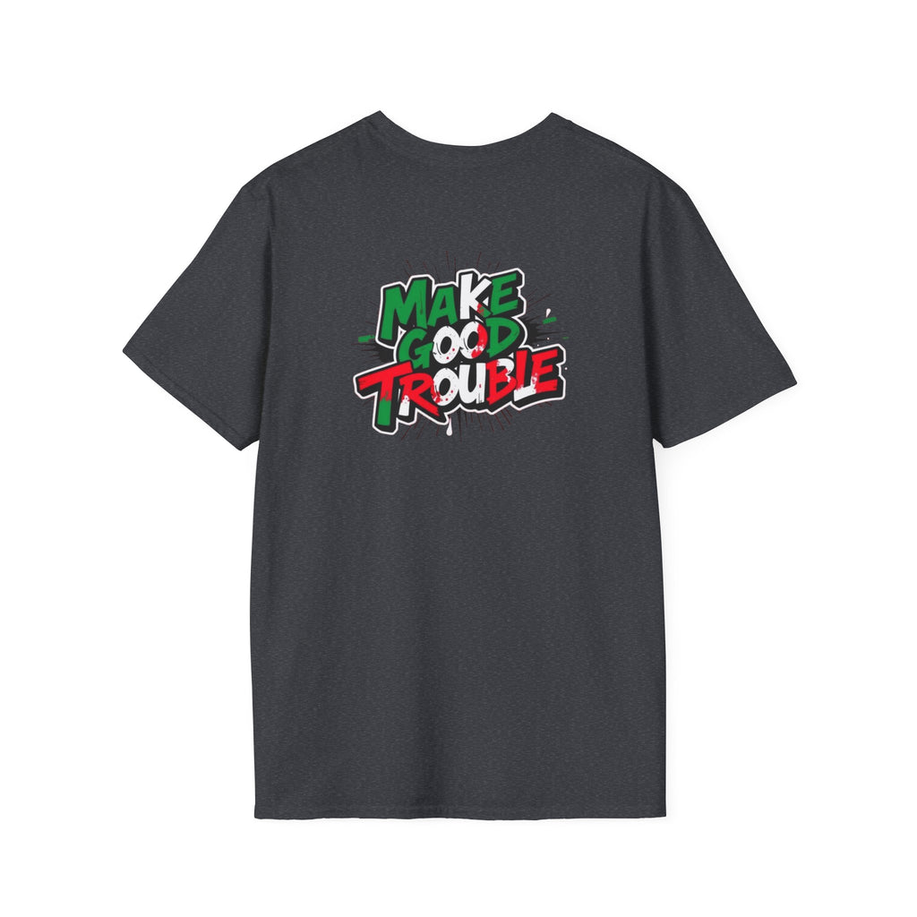Camiseta unisex de estilo suave Make Good Trouble | Divertida camiseta gráfica para activistas y creadores de tendencias