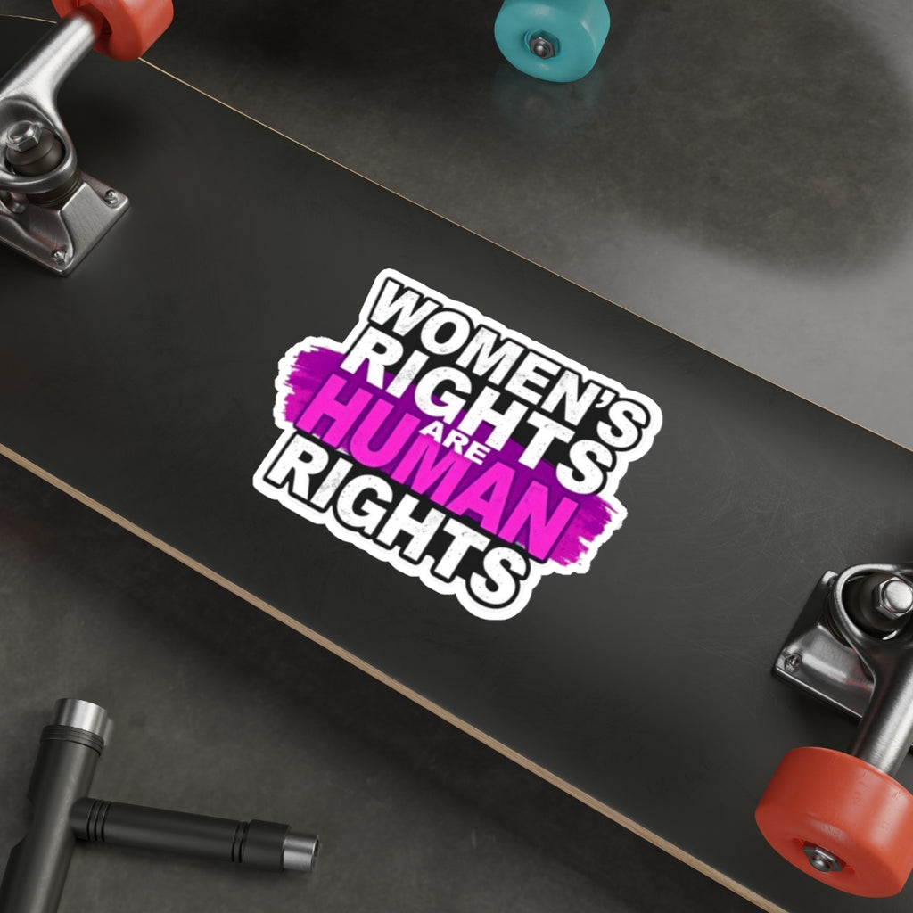Die-Cut Stickers - WOMEN'S RIGHTS ARE HUMAN RIGHTS - EqualiTees.Me