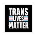 Die-Cut Stickers - Trans Lives Matter - EqualiTees.Me