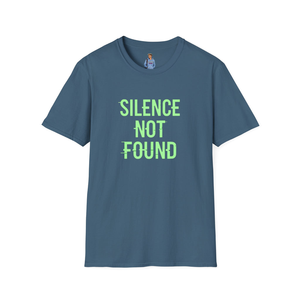 Silence Not Found T-Shirt