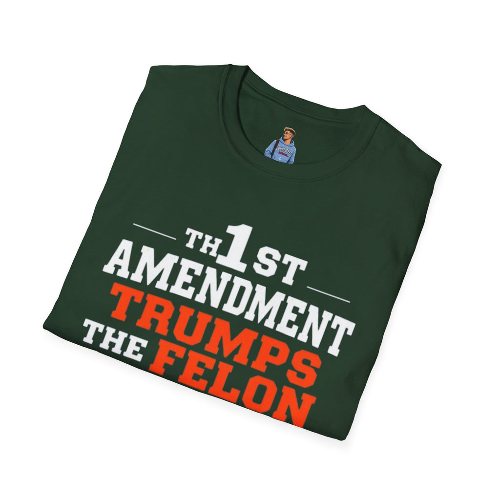 1st Amendment Trumps the Felon T-Shirt