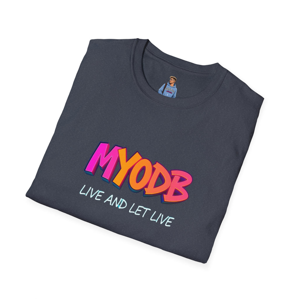 Camiseta MYODB "Vive y deja vivir" | Camiseta unisex de estilo suave | Ropa informal