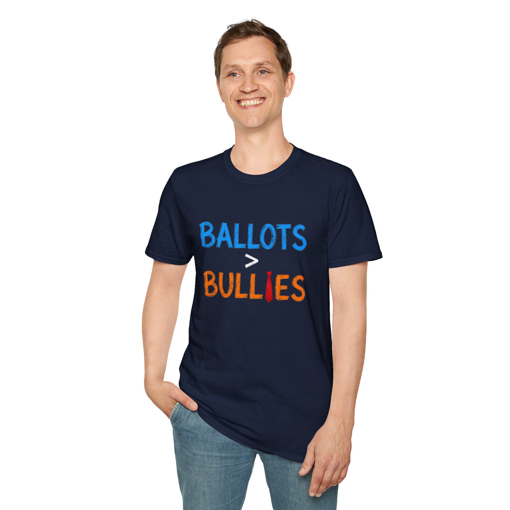 Ballots are Greater Than Bullies T-Shirt