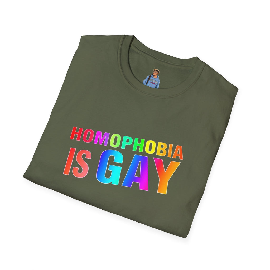Homophobia is Gay - Pride T-Shirt for LGBTQ+ Pride