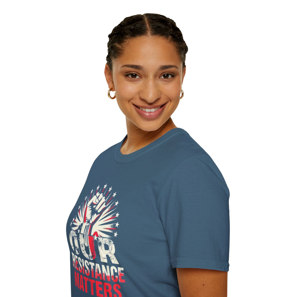 Our Resistance Matters Graphic T-Shirt