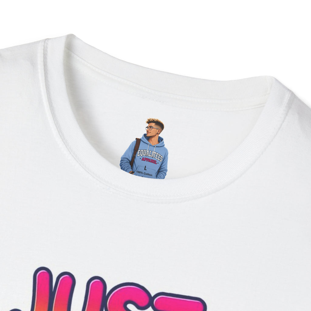 Camiseta unisex de estilo suave Just Love | Perfecta para el orgullo, los aniversarios y el uso diario
