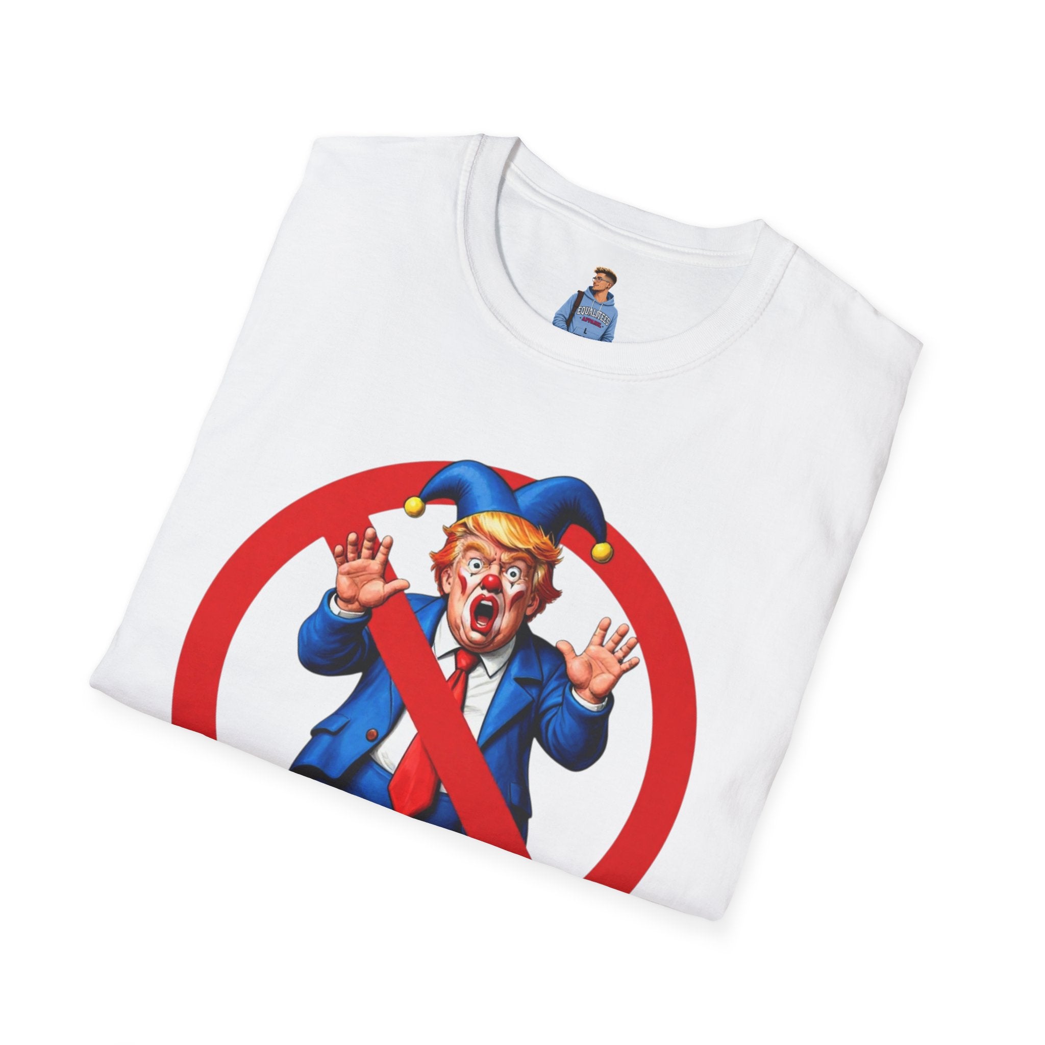 NO CROWN FOR THE CLOWN T-Shirt - NO KINGS IN AMERICA