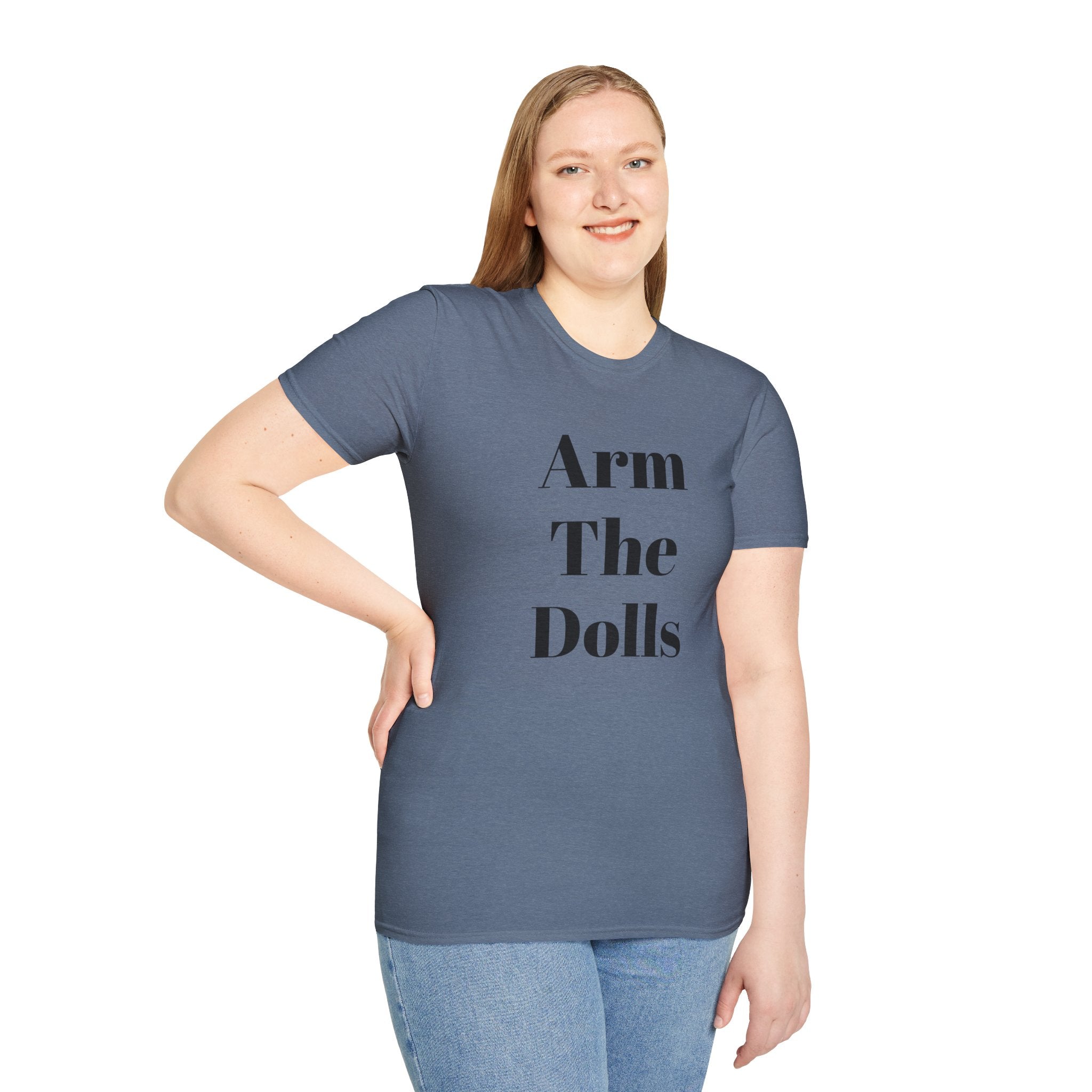Arm The Dolls — Minimalist Statement T-Shirt
