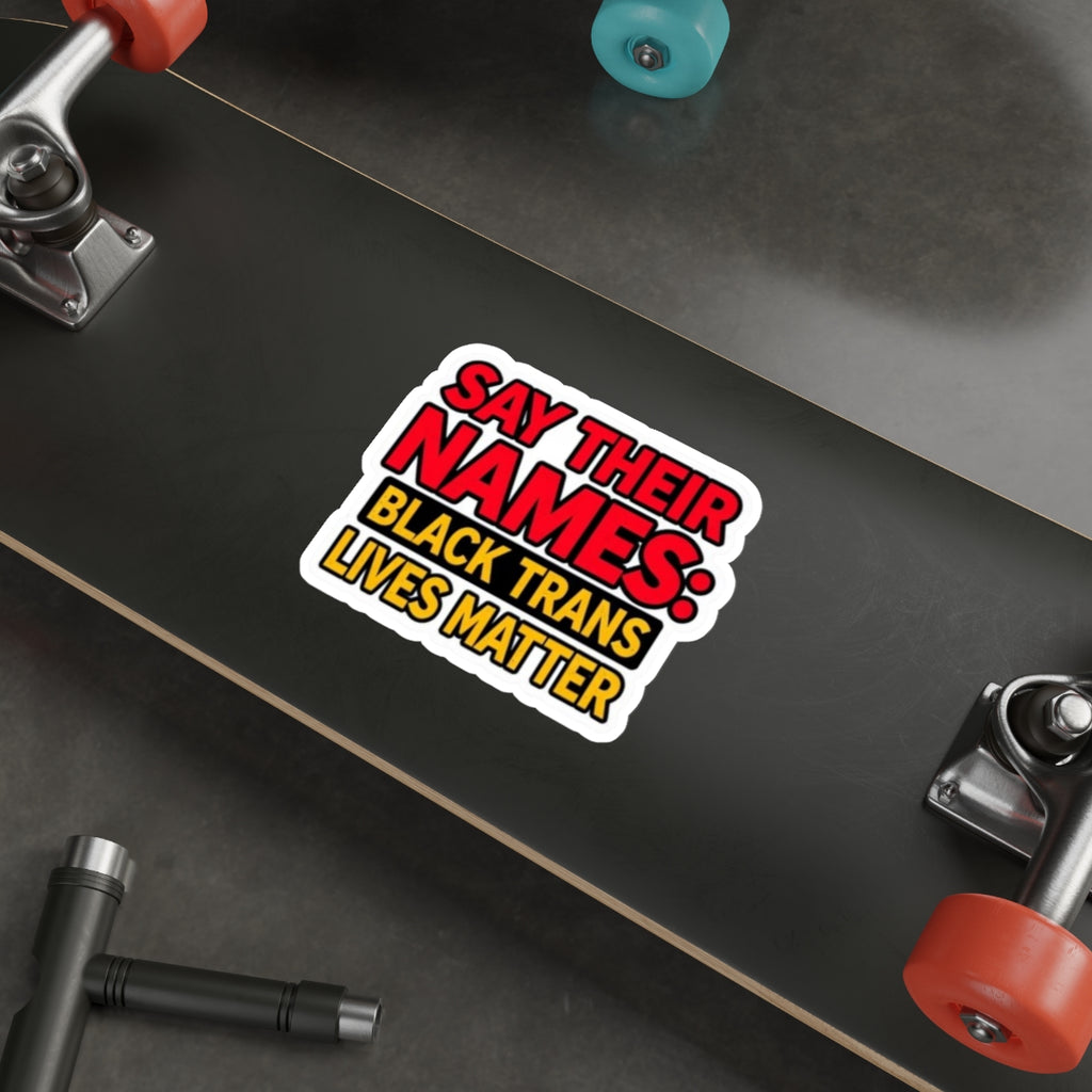 Say Their Names Sticker - EqualiTees.Me