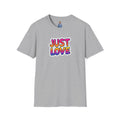 Camiseta unisex de estilo suave Just Love | Perfecta para el orgullo, los aniversarios y el uso diario