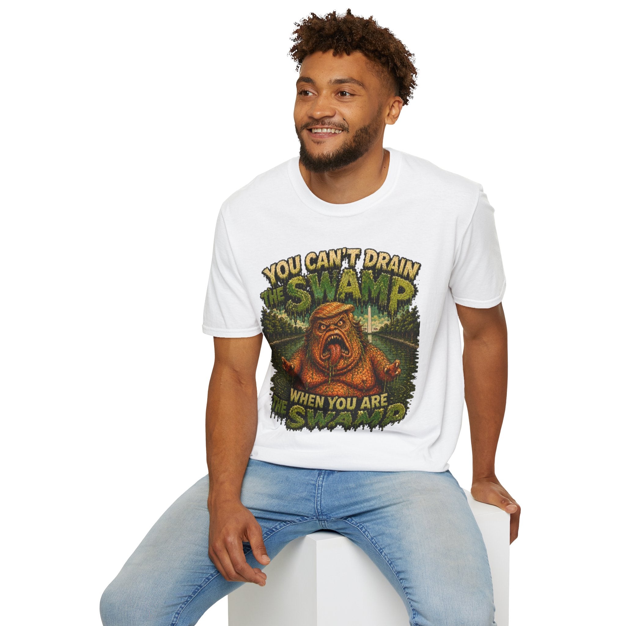 T-Shirt — "You Can't Drain the Swamp when you ARE the Swamp" Graphic Tee