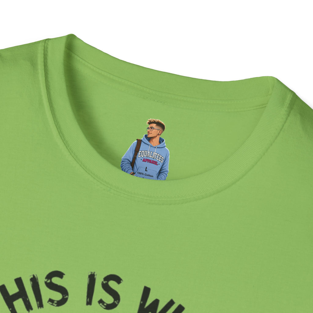 IDGAS What You Think T-Shirt