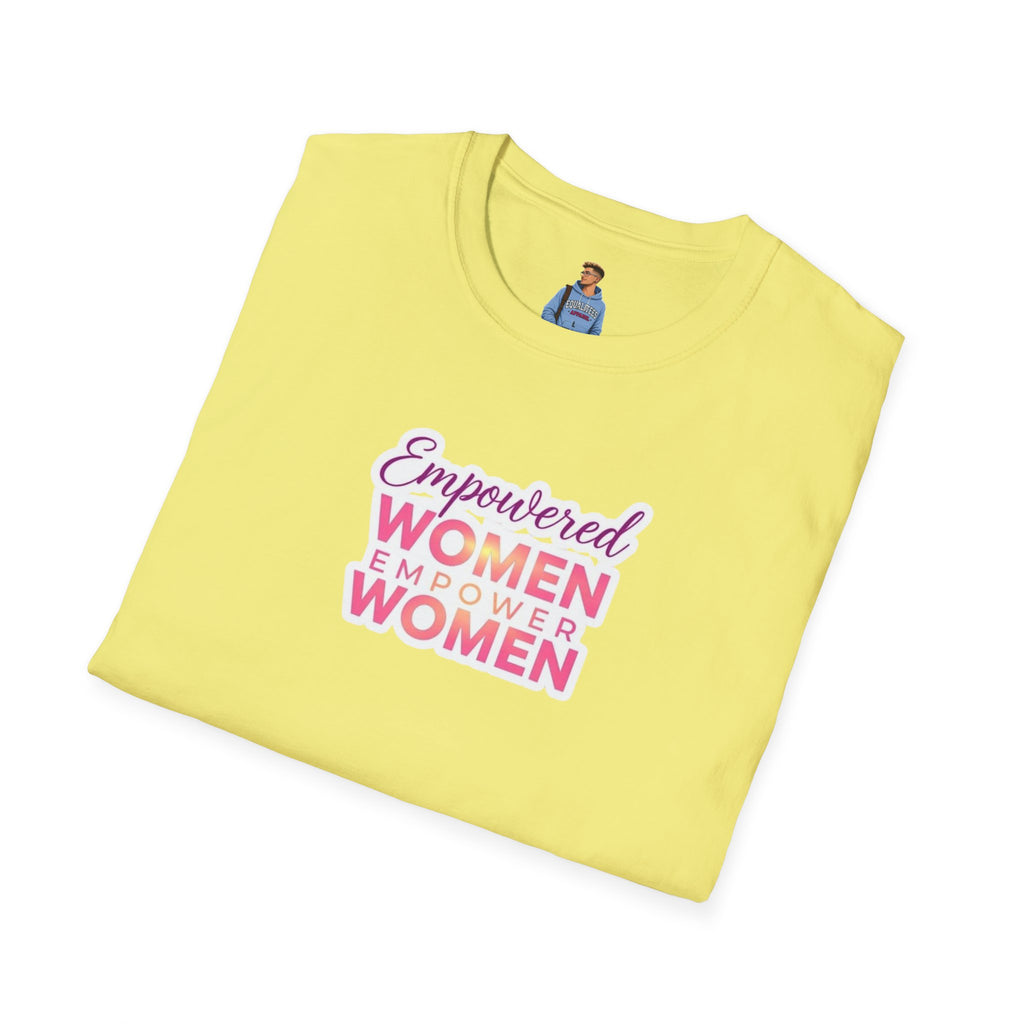 Empowered Women T-Shirt | Unisex Softstyle Tee for Women’s Empowerment