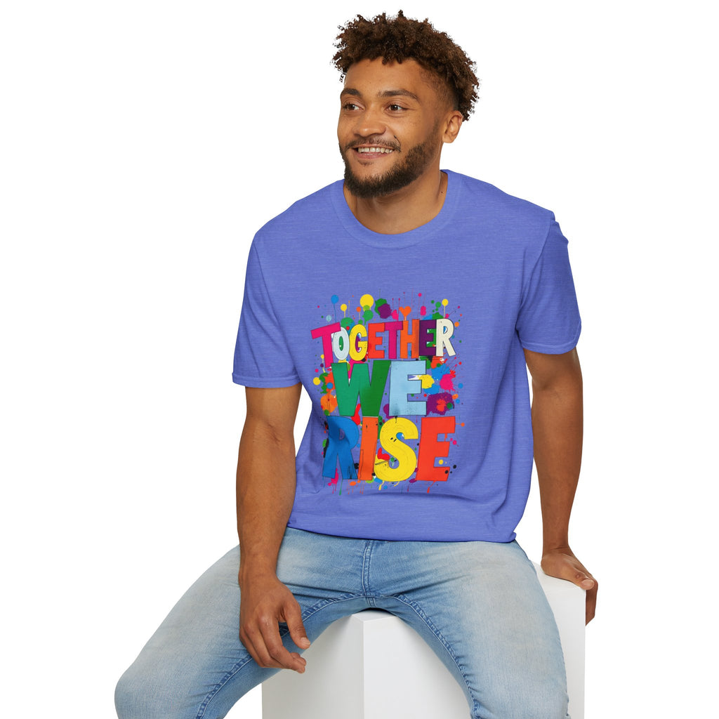 Juntos nos levantamos Camiseta unisex de estilo suave