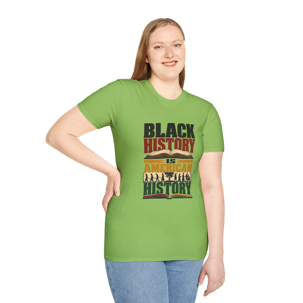 Black History Is American History T-Shirt