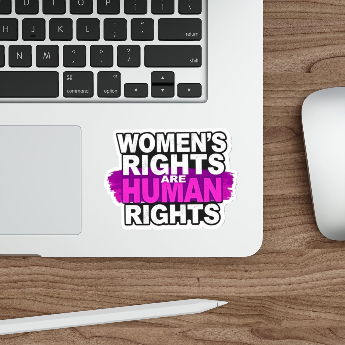 Die-Cut Stickers - WOMEN'S RIGHTS ARE HUMAN RIGHTS - EqualiTees.Me