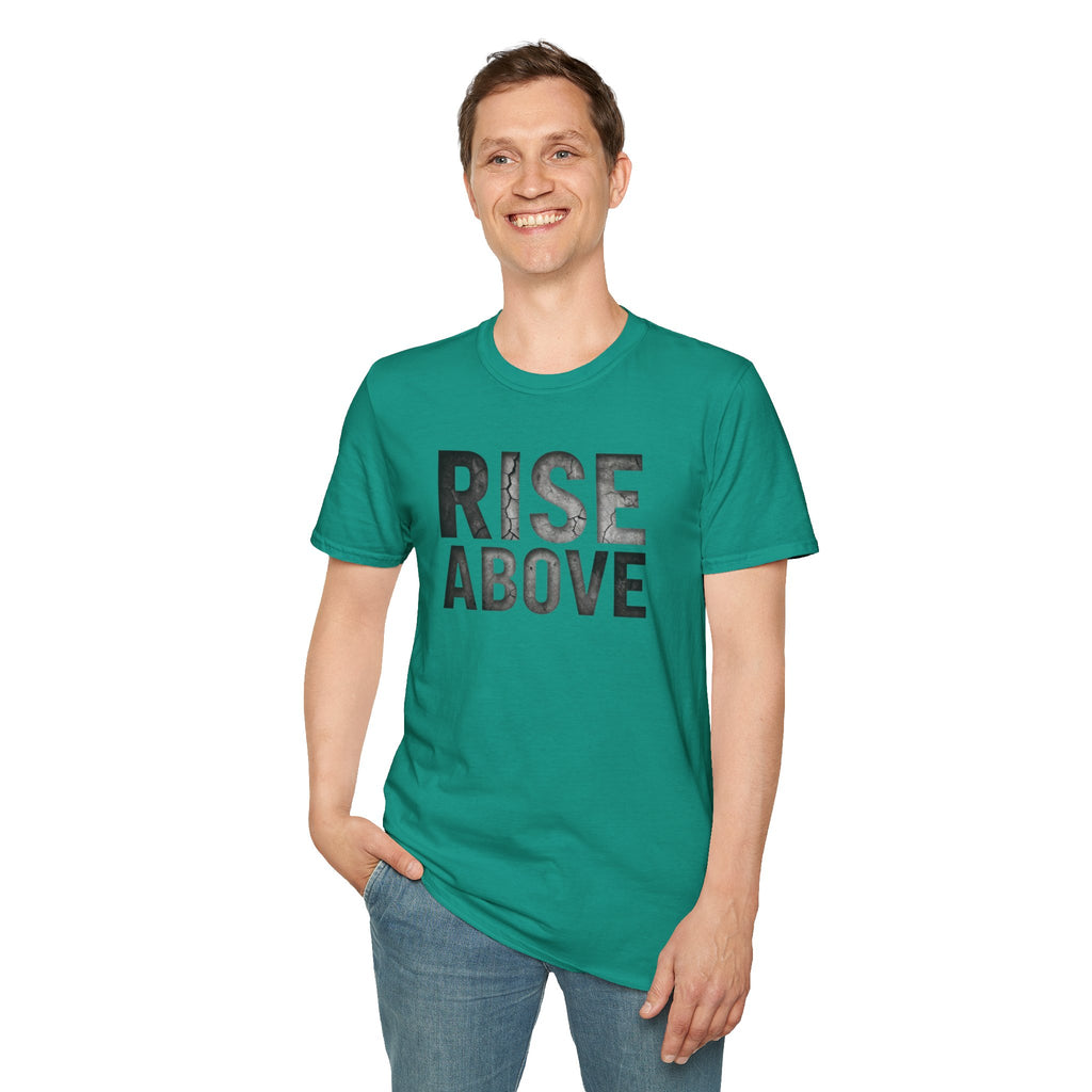 Rise Above Motivational Graphic T-Shirt