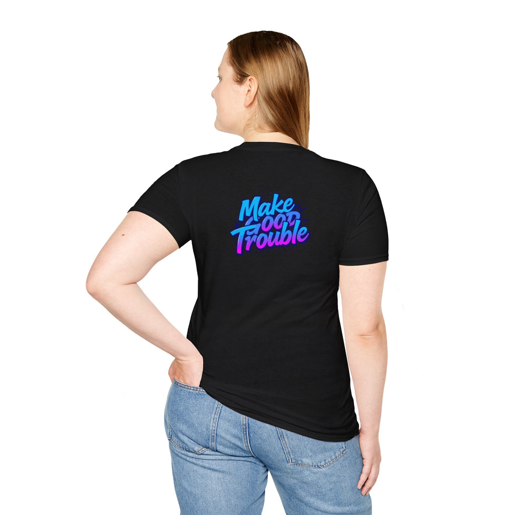 Make Good Trouble Blue Graphic Unisex T-Shirt - Fun & Bold Design for Everyday Wear