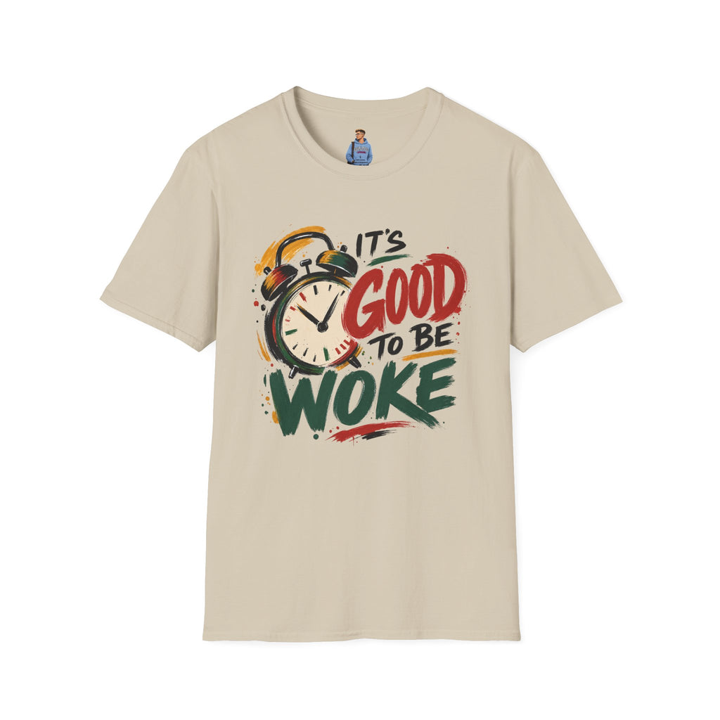 T-Shirt — "It's Good To Be Woke" Graphic Tee (Alarm Clock Design)